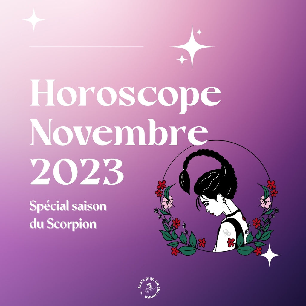 Horoscope Novembre 2023