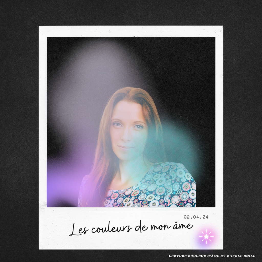 ✦ Lecture Couleur d'âme ✦ par Carole Smile