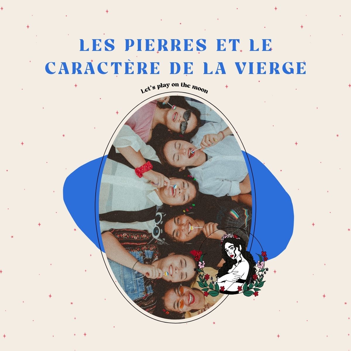 Les pierres et le caractère du signe astro de la Vierge ♍️