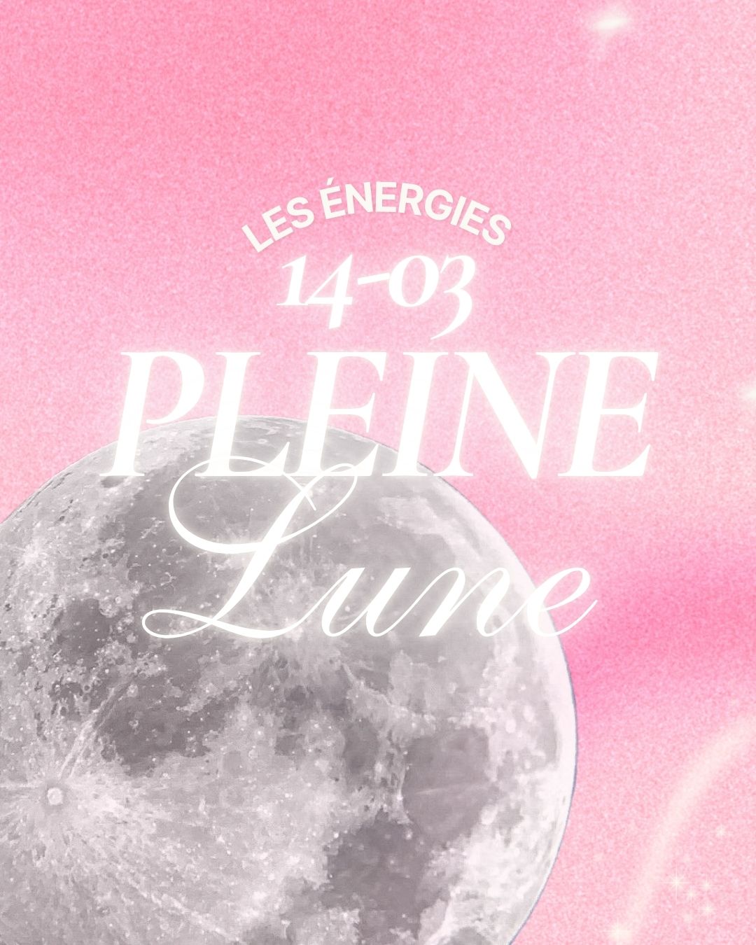 🌕 Pleine Lune en Vierge du 14 mars 2025 : Que réservent les astres à chaque signe ?