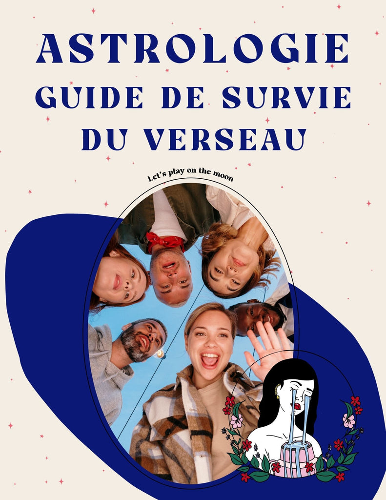 Guide de survie du Verseau